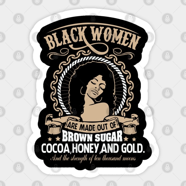 Black Women Are Made Of Gold, Black girl magic, African American, Black Women Sticker by UrbanLifeApparel